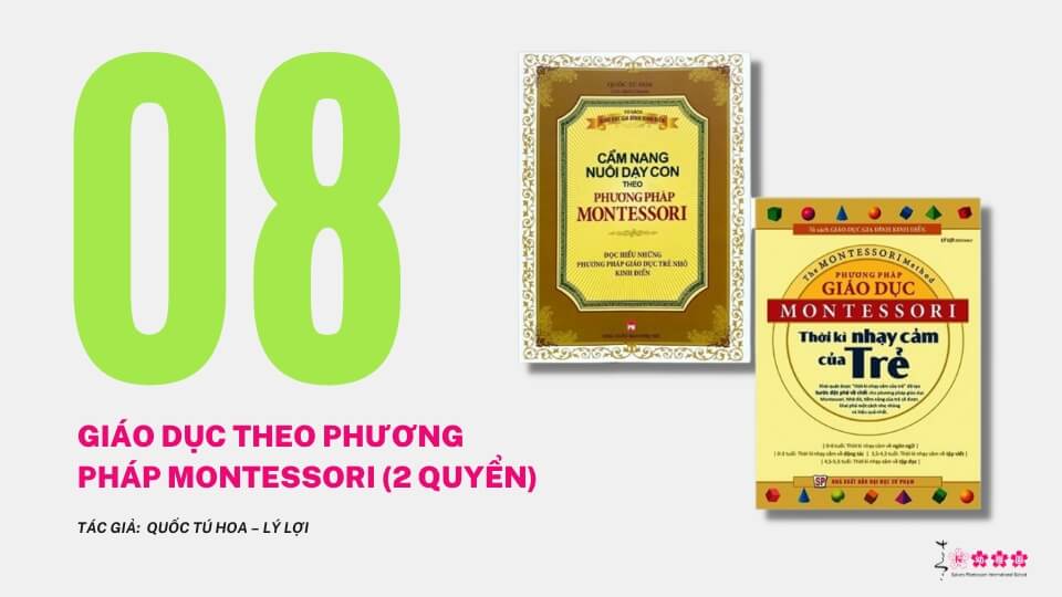 Giáo dục theo phương pháp Montessori, Quốc Tú Hoa – Lý Lợi