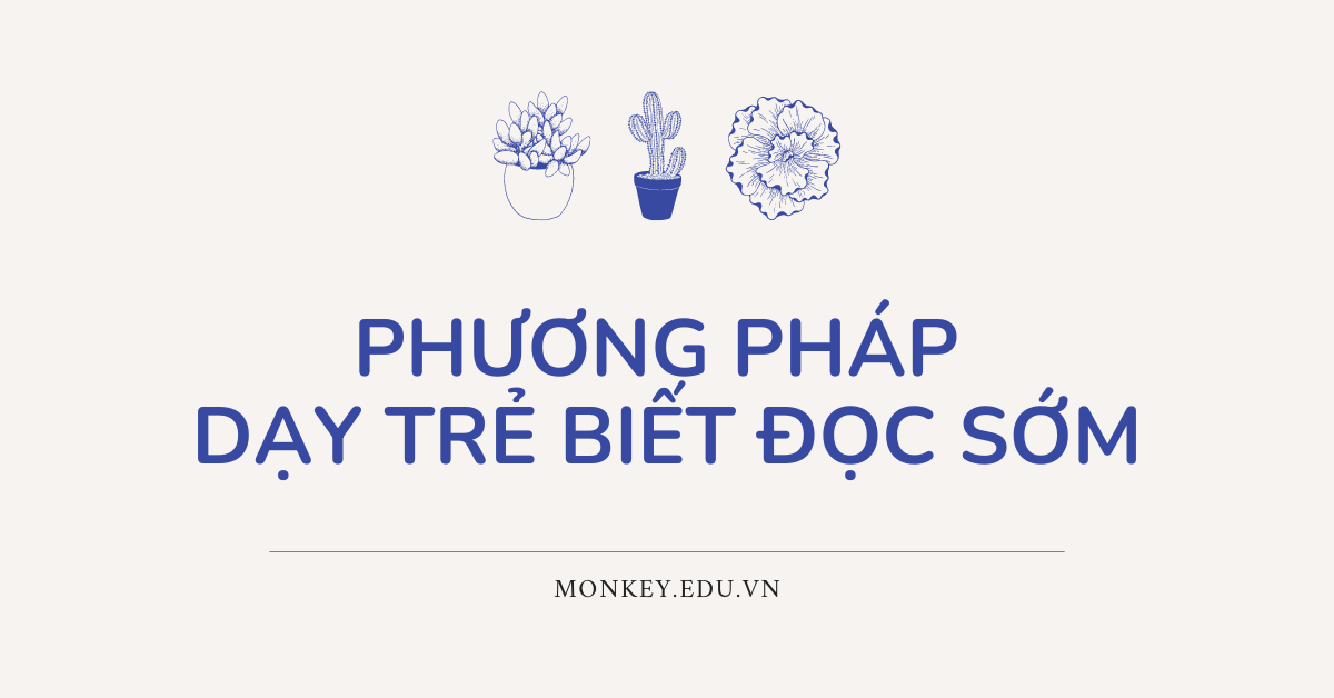 5+ phương pháp dạy trẻ biết đọc sớm hiệu quả ngay tại nhà!