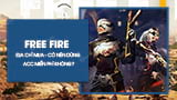 Acc Free Fire – Tìm hiểu địa chỉ mua và cân nhắc về việc sử dụng Acc Free Fire miễn phí