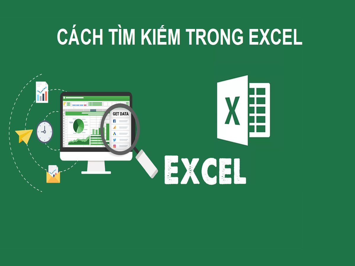 Bật mí cách tìm kiếm trong Excel cực linh hoạt