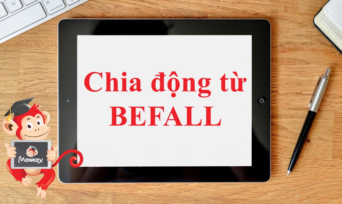 Cách chia động từ Befall trong tiếng anh