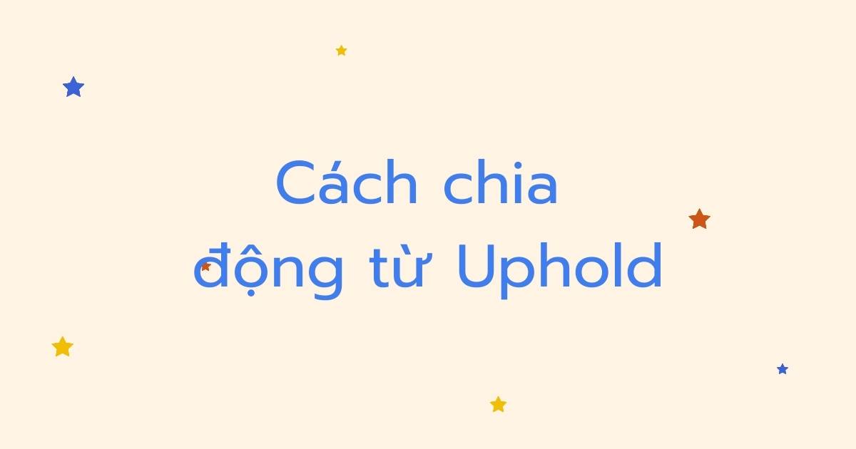 Cách chia động từ Uphold trong tiếng Anh