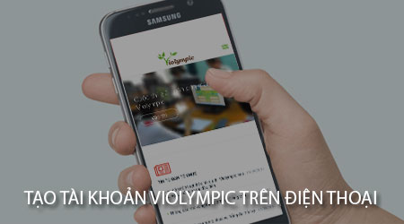 Cách đăng ký tài khoản Violympic trên điện thoại