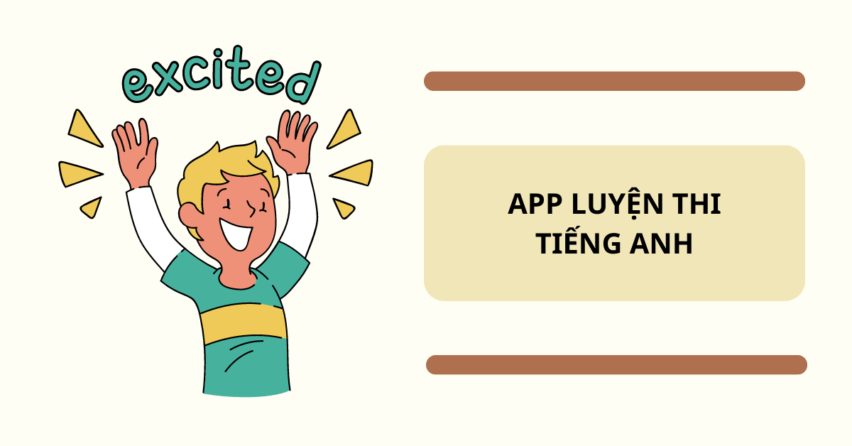 Cách sử dụng app thi tiếng Anh hiệu quả để đạt kết quả cao