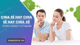 Chia sẻ, Chia sẽ, hay Chia xẻ – Khi nào nên sử dụng? Từ nào đúng theo chính tả?