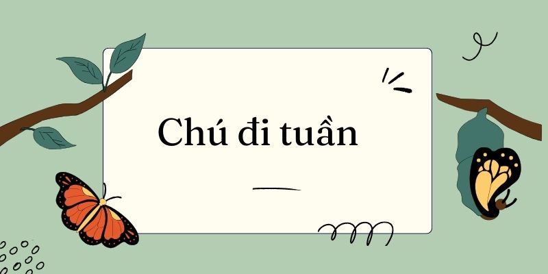 Chú đi tuần – Tiếng Việt lớp 5 (Trần Ngọc)