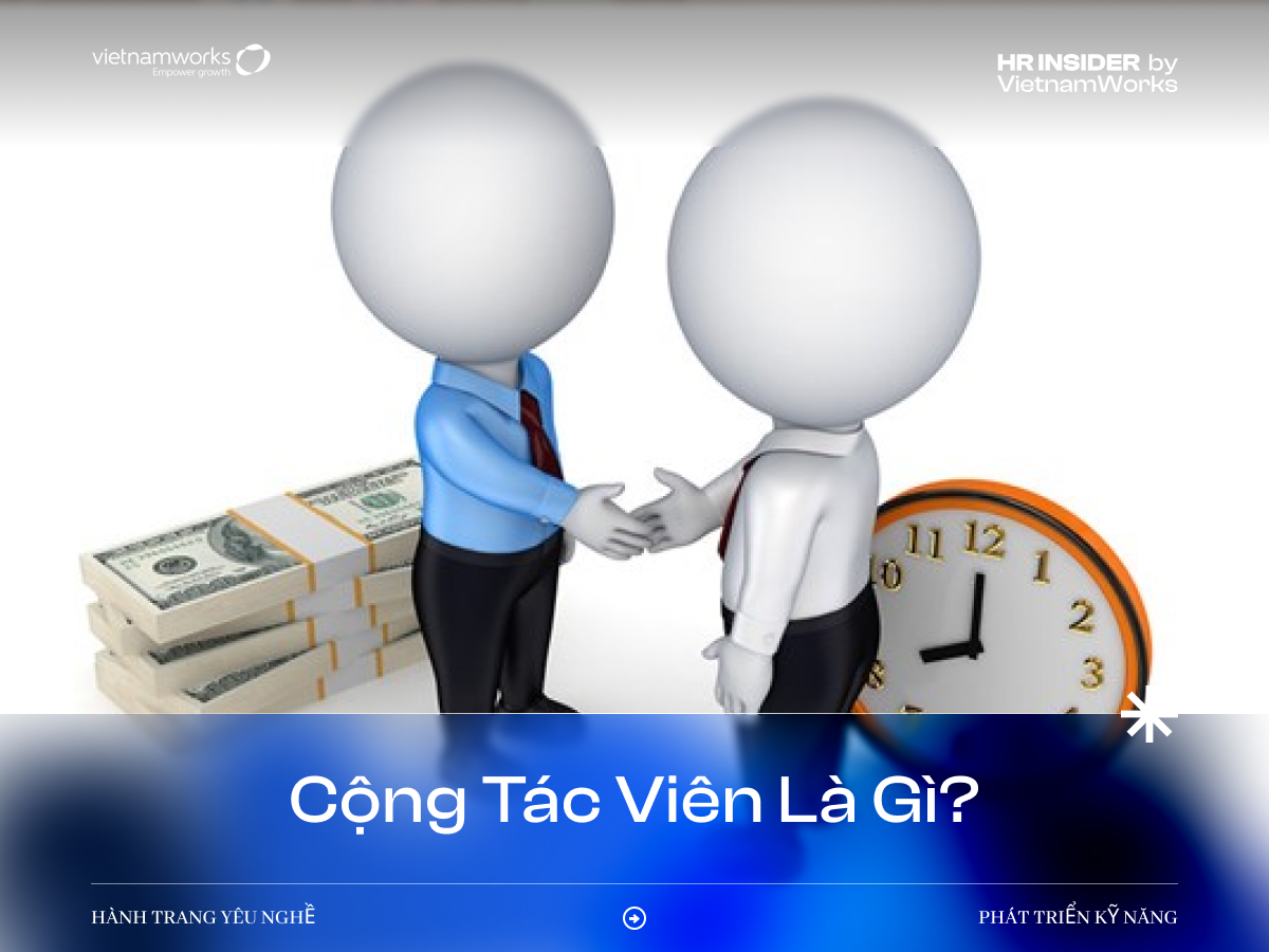 Cộng tác viên là gì? Tất tần tật về cộng tác viên