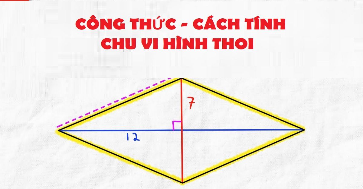 Công thức tính chu vi hình thoi và hướng dẫn giải bài tập chi tiết