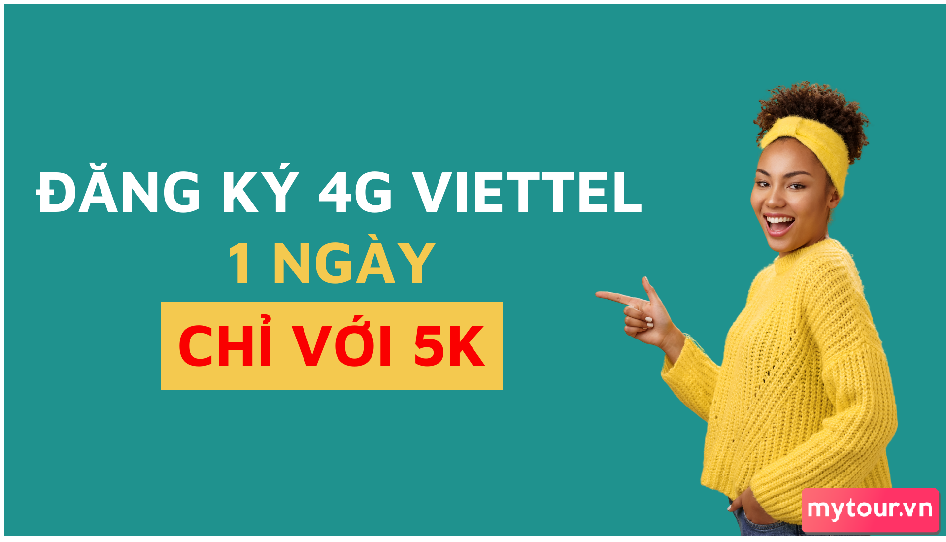 Đăng ký mạng Viettel chỉ với 5k trong 1 ngày