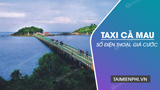 Dịch vụ Taxi Cà Mau: Số điện thoại, Giá cước