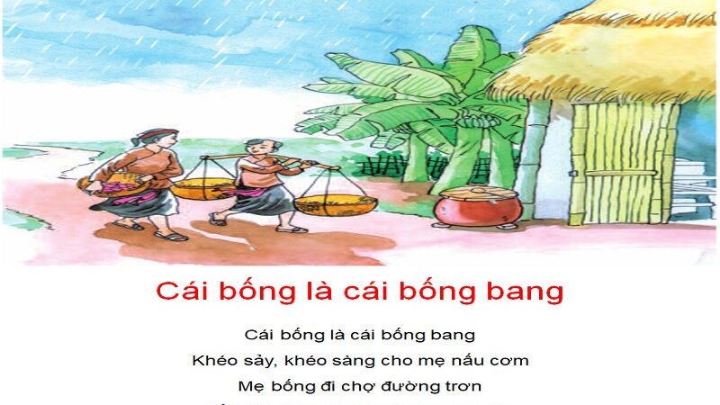 Đồng dao Cái bống là cái bống bang: Lời bài hát & Link MP3 mới nhất