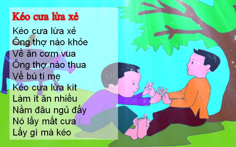 Đồng dao Kéo cưa lừa xẻ: Ý nghĩa và hướng dẫn cách chơi cho bé