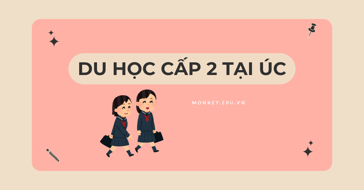 Du học cấp 2 tại Úc: Những lưu ý dành cho cả phụ huynh & trẻ em!