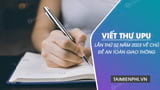 Dưới đây là một bài mẫu viết thư UPU lần thứ 52 năm 2023 đầy ấn tượng và đặc sắc.