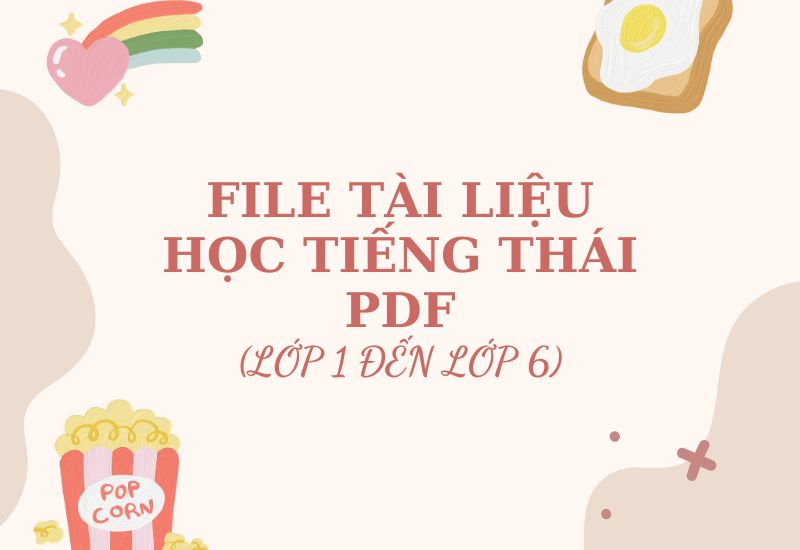 File tài liệu học tiếng Thái PDF miễn phí mới nhất