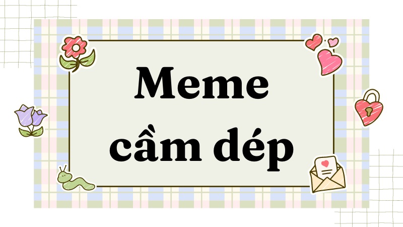 Full meme cầm dép đánh mặt | Tải ảnh phang dép hài nhất