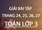 Giải bài tập trang 24, 25, 26, 27 SGK Toán 3 Tập 1, sách Kết Nối Tri Thức với Cuộc Sống