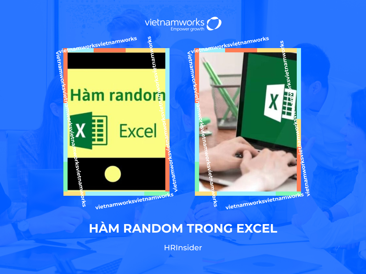 Hàm Random trong excel: cú pháp và cách sử dụng