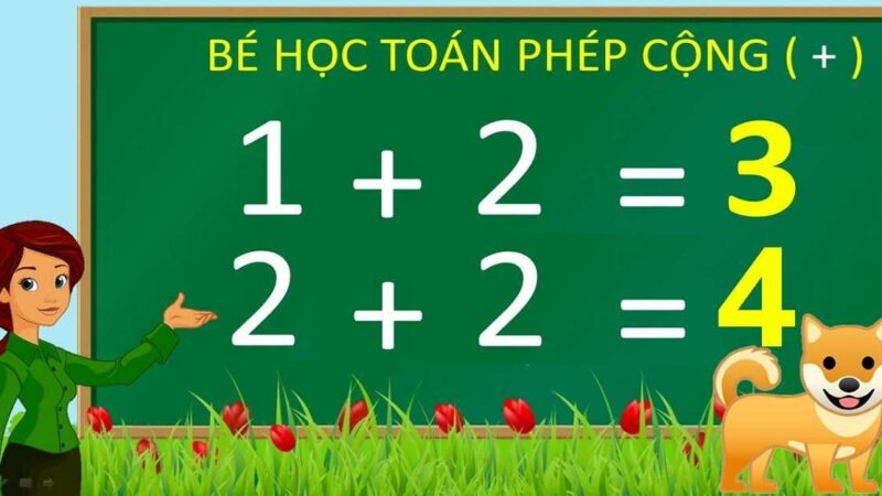 Hướng dẫn cách học toán lớp 1 phép cộng tưởng khó mà dễ