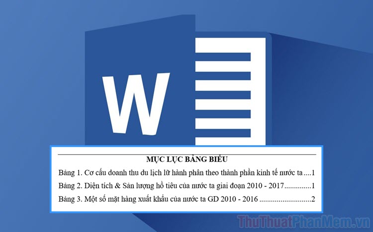 Hướng dẫn tạo mục lục bảng trong Word