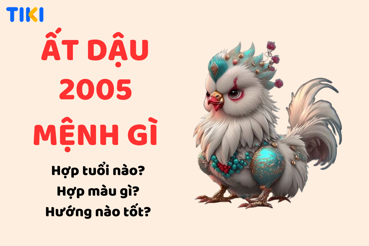 Khám Phá Bí Ẩn của Tuổi Ất Dậu 2005 với Màu Sắc và Tuổi Thành Viên Hòa Mình