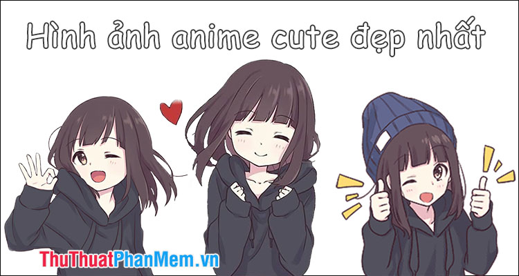 Khám Phá Thế Giới Cute – Bộ Sưu Tập Hình Ảnh Anime Dễ Thương Nhất