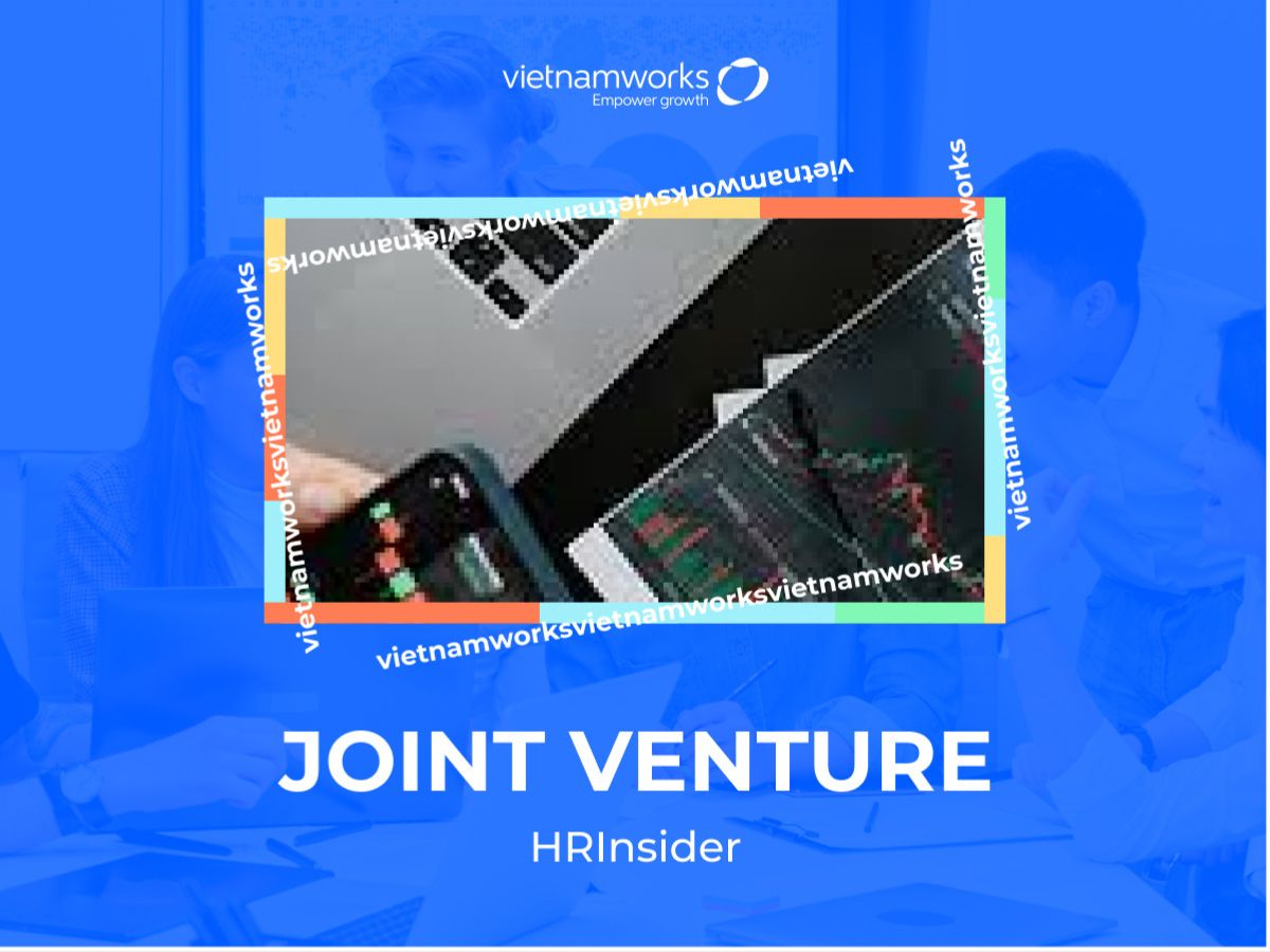 Khám phá tiềm năng mô hình Joint Venture