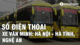 Liên hệ ngay số điện thoại của xe Văn Minh để đặt vé trên tuyến Hà Nội – Hà Tĩnh, Nghệ An