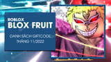 Mã Code Blox Fruit tháng 11/2022 – Cập nhật mới nhất