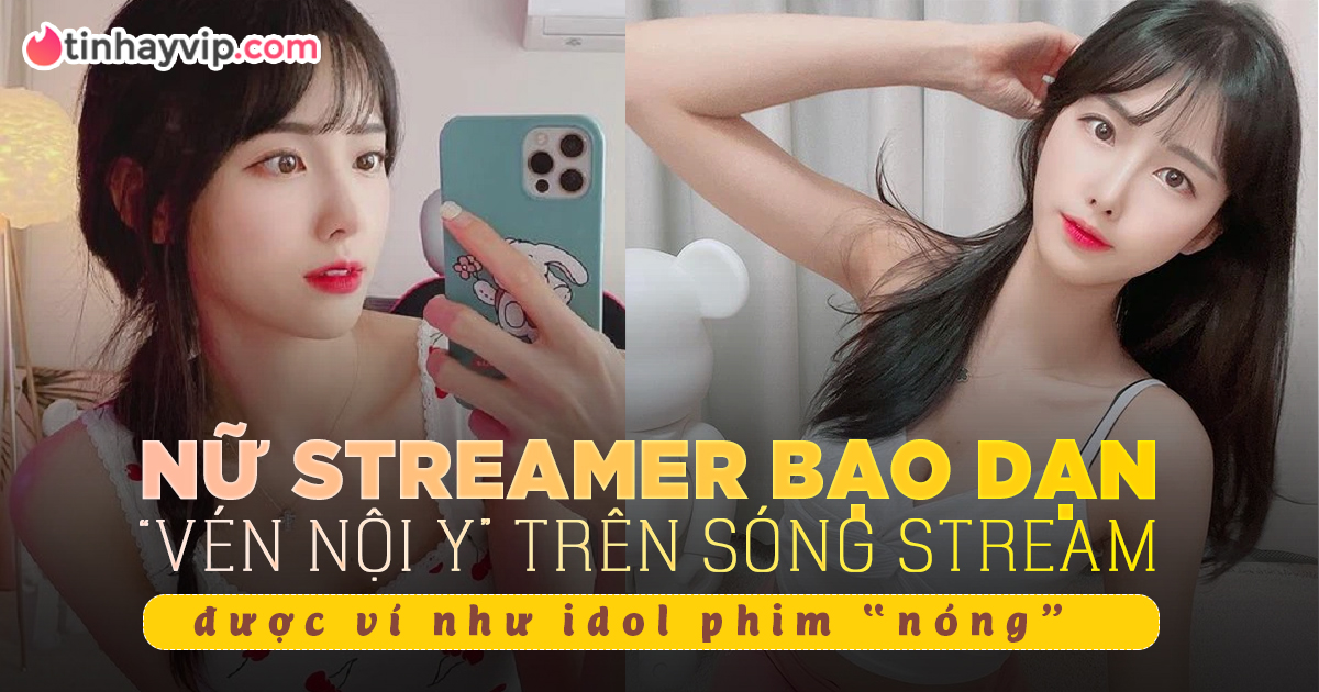 Nữ streamer sexy Hàn Quốc người tụt vai áo lấp ló gợi tình, người được fan ví như JAV Idol