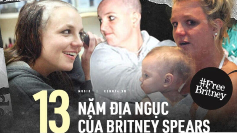 Tất tần tật vụ chấn động Britney Spears tố cáo bị bố ruột kiểm soát như “nô lệ” suốt 13 năm