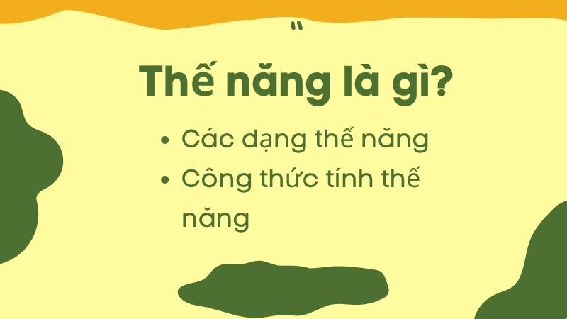 Thế năng là gì? Tổng hợp các dạng thế năng và công thức tính (dễ hiểu nhất)