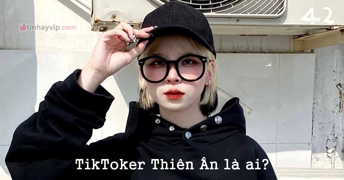 TikToker Thiên Ân là ai? Hot TikToker có giọng loli khiến dân tình chú ý