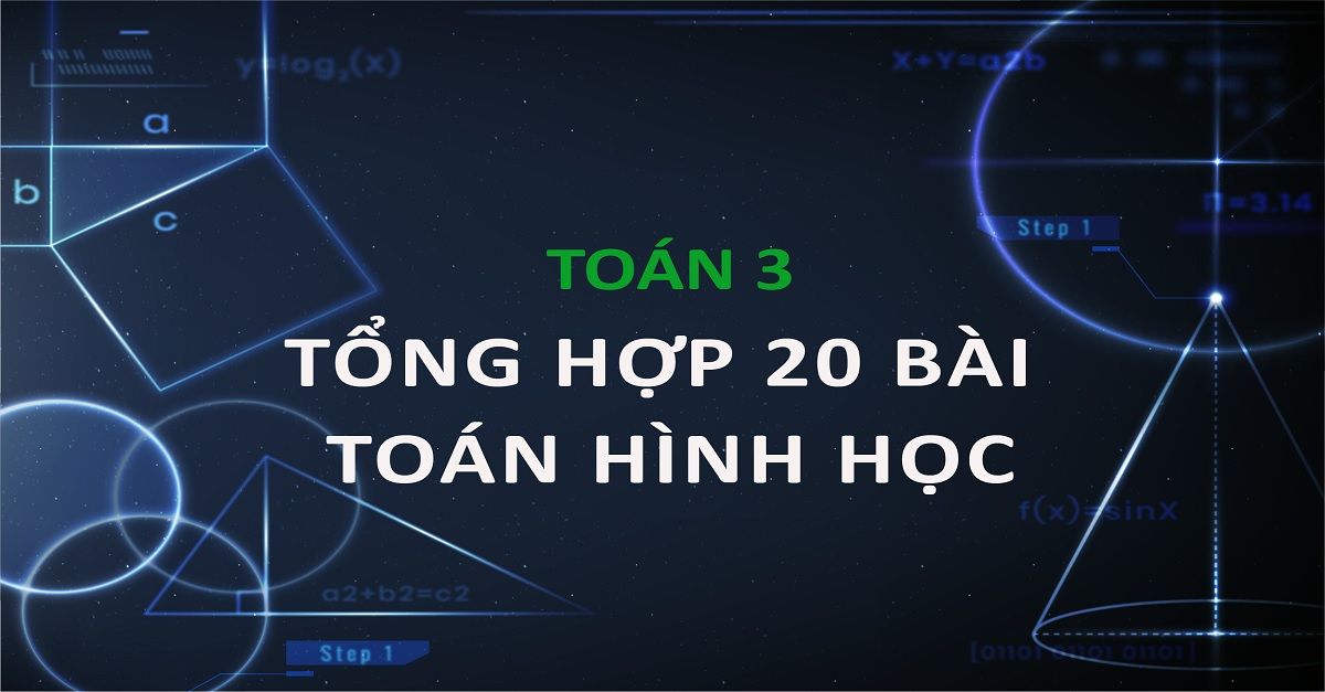 Toán lớp 3 hình học: Kiến thức tổng hợp và bí quyết học hay