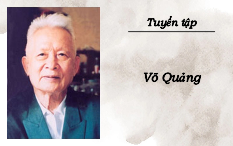 Tuyển tập thơ Võ Quảng cho thiếu nhi, gia đình, thiên nhiên