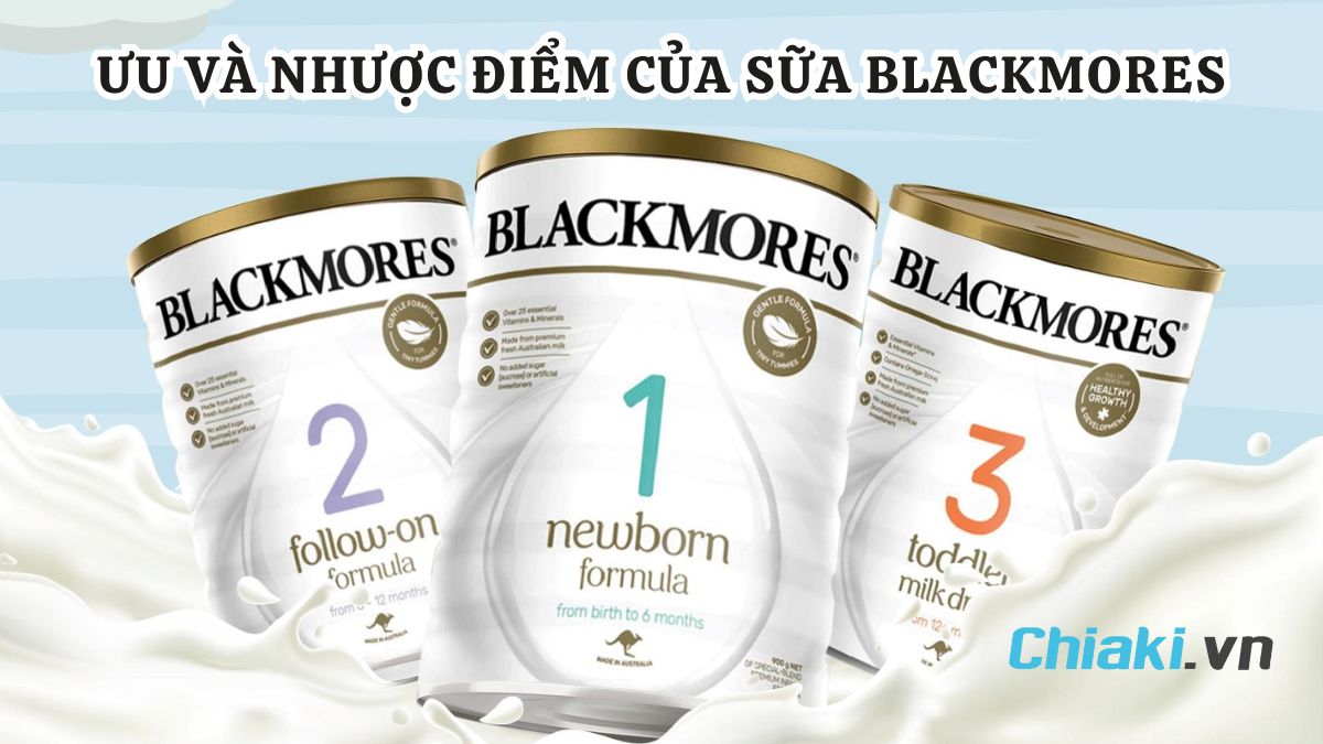 Ưu và nhược điểm của sữa Blackmores cần xem xét trước khi dùng