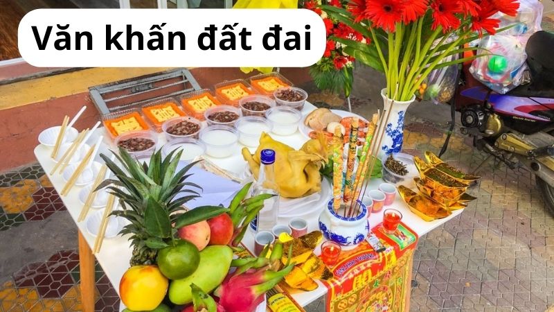 Văn khấn đất đai hàng tháng, đầu năm, cuối năm,…