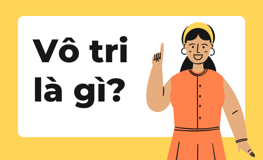 ‘Vô tri’ là gì trong ngôn ngữ của thế hệ Z?